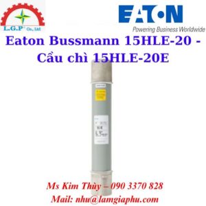 Cầu chì 15HLE-20E