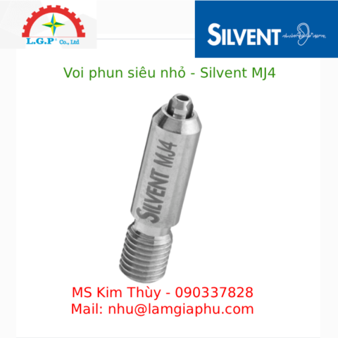 Silvent MJ4 - Vòi phun siêu nhỏ
