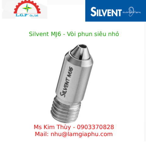 Silvent MJ6 - Vòi phun siêu nhỏ